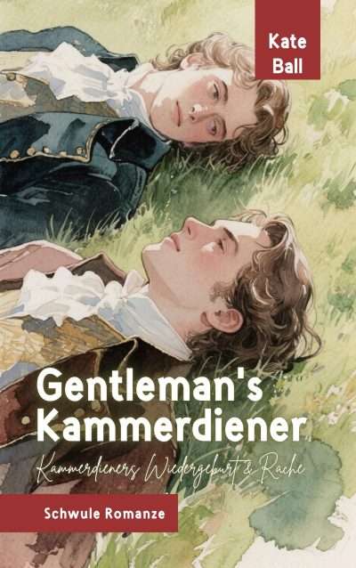 Schwule Romanze: Gentleman’s Kammerdiener – Kammerdieners Wiedergeburt & Rache Cover